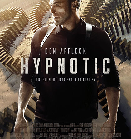 FILM IN USCITA HYPNOTIC