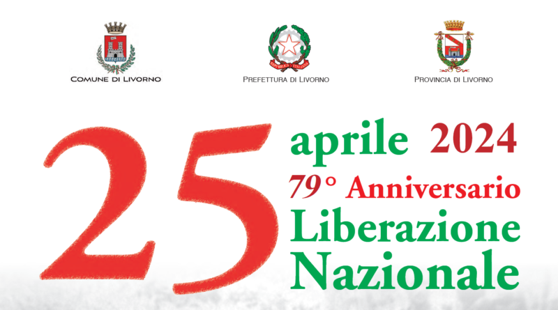 Le celebrazioni in città per il 25 aprile, 79° anniversario della Liberazione nazionale